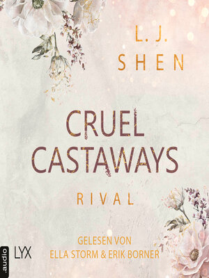 cover image of Cruel Castaways--Rival--Cruel Castaways, Teil 1 (Ungekürzt)